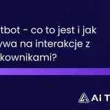 Chatbot – co to jest i jak wpływa na interakcje z użytkownikami? Logo AI TRENDS.