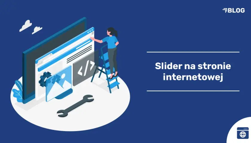 Tworzenie slidera na stronie internetowej: programistka na drabinie edytuje kod i obrazy, obok klucz.